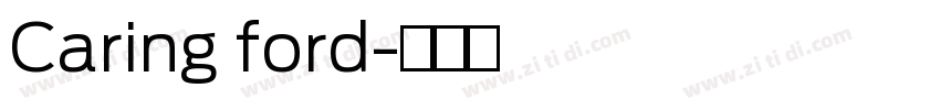Caring ford字体转换